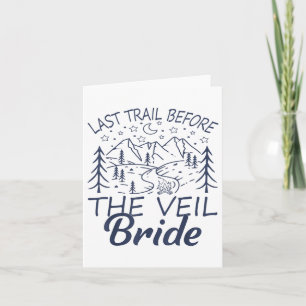 Sista spår före Veil Bride Camping Bachelore Kort