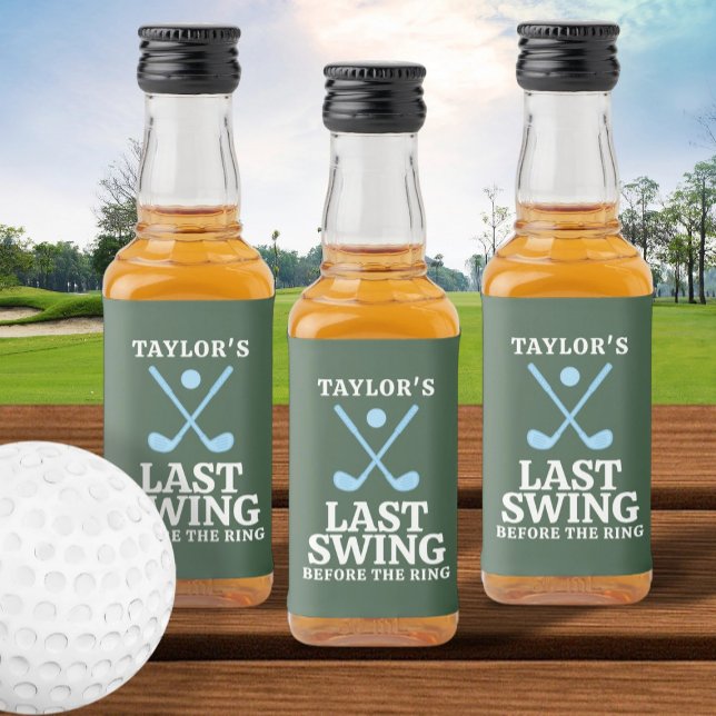 Sista svingen innan ringen Golfkandidat Spritflaskor Etikett (Last Swing Before The Ring Golf Bachelor Liquor Bottle Label by Ricaso.  Take a shot with the groom )