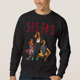 Sistas Black Girl Magic Roligt Melanin Women Brown Lång Ärmad Tröja