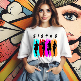 Sistas Solidarity T Shirt