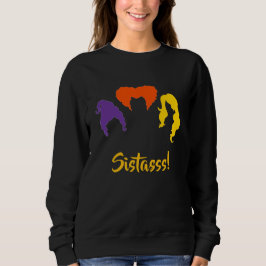 Sistassar! Hocus Pocus Thated Fall Sweatshirt T Shirt