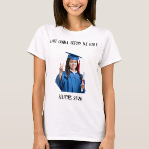 SISTE KRYPNING INNAN VI GÅR,Beställning Foto Senio T Shirt