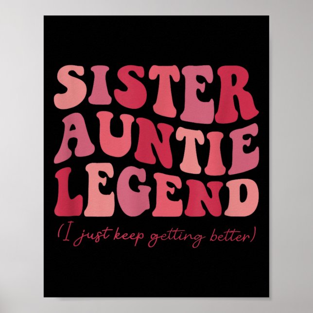 Sister Auntie Legend Groovy Funny Cool Aunties Clu Poster (Framsidan)