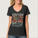 Sister av Birthday Cruiser Vacation Women V T Shirt<br><div class="desc">Syster på Birthday Cruiser Vacation Funny Crew Graphic design Gift Tee Basic V-Nacke T-shirt Classic Collection.</div>