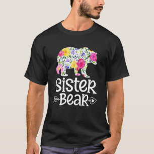 Sister Bear Mamma Grandma Blommigt Lycklig Mors da T Shirt