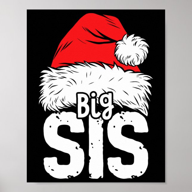Sister Big Santa-julfamiljen Matching Pajamas Poster (Framsidan)