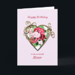 Sister Birthday Antique Painting Ro Kort<br><div class="desc">Ett romantiskt födelsedagskort. En målning av ro är framkantad av ett utsmyckat gyllene hjärta. Ge din syster fyller år hälsning med en vacker målning av en bukett av ro.</div>