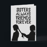 SISTER BIRTHDAY FRIEND GREETDS CARDS KORT<br><div class="desc">SISTER BIRTHDAY CARD</div>
