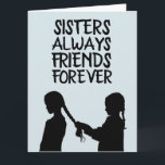 SISTER BIRTHDAY FRIEND OVERSIZED GREETING CARDS KORT<br><div class="desc">SISTER BIRTHDAY CARD</div>