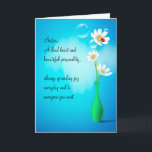 Sister Birthday Greeting Card Kort<br><div class="desc">Beautiful greeting card for your sister. Vibrant colors of blue background,  with flowers in a vase. This birthday card will definitely express your love for your sister. Text can also be changed for other birthday greeting cards.</div>