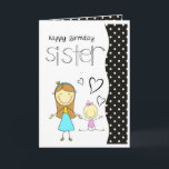 Sister Birthday Kort<br><div class="desc">Om du inte förstår hur en kvinna skulle kunna både kärlek sin syster på ett hemskt sätt och vilja vrida nacke samtidigt,  då var du förmodligen bara ett barn.  ~Linda Sunshine

TACK TILL DINA KÖP!
Calvin från Wisconsin</div>
