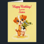 Sister Birthday Puppy and Flowers Hälsningskort<br><div class="desc">Ett sött födelsedagskort för en syster. En lustig valp som håller en massa blommor och säger "Grattis på födelsedagen". Fira en födelsedag med det här oemotståndliga kortet som visar upp en söt valp med en massa daisy blommor,  perfekt för smälter hjärtan.</div>