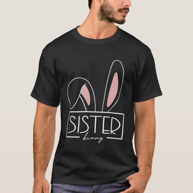 Sister Bunny Costume Egg Hunt Family Rabbit Öron E T Shirt (Framsida)