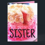 SISTER CAKE (STORBRITANNIEN OVERSIZED) FÖDELSEDAGS KORT<br><div class="desc">SISTER CAKE BIRTHDAY CARD</div>