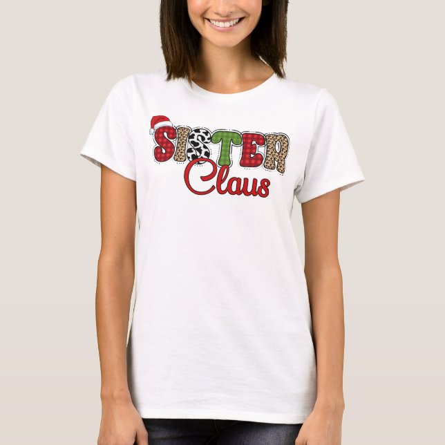 Sister Claus - juldesign T Shirt (Framsida)