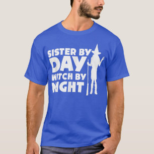 Sister efter dagsljakt efter Halloween fest-trick T Shirt