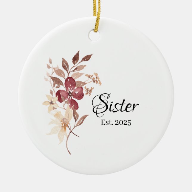 Sister Est. Year – Established Sister Milestone Julgransprydnad Keramik (Framsidan)