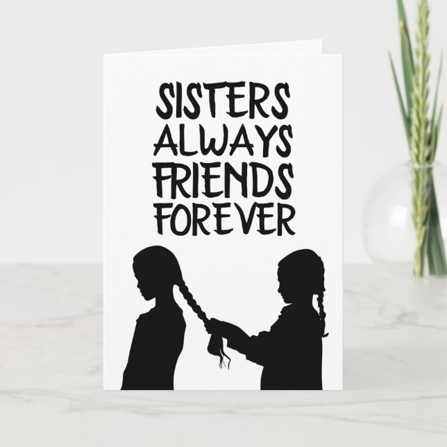 SISTER FRIENDS BLANK IN SIDE GREETCARDS KORT (Framsida)