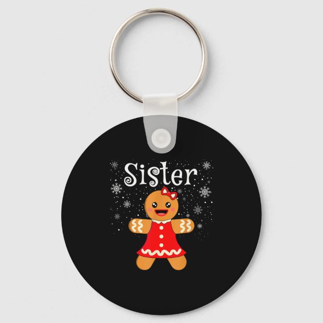 Sister Gingerbread Shirt Girls Kids Funny Matching Nyckelring (Framsida)