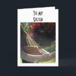 SISTER-HAMMOCK SAYS-RELAX, ENJY/GRATTIS PÅ FÖDELSE KORT<br><div class="desc">SISTERA DEN HAMMOCK SOM HAMNDAG VILL SÄGA GRATTIS PÅ FÖDELSEDAGEN OCH RELAX OCH ENJY - GÖR SAK PÅ DAGEN!</div>