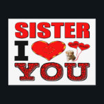 Sister I Kärlek You Vykort<br><div class="desc">Sister I Kärlek You</div>