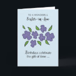 Sister i Lag Birthday med Violet Flowers Löv Kort<br><div class="desc">Överraska en kär svägerska med den här kortsversionen kommer hennes mest efterlängtade födelsedagsfirande äntligen. Hon kommer definitivt att se de violetta blommorna på framsidan av detta elegant kort. Firar med henne att använda den här. Beställ en kopia nu!</div>