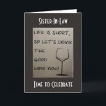 "SISTER-IN-LAW" FÖRTJÄNAR BÄSTA BIRTHDAY KORT<br><div class="desc">DET HÄR BIRTHDAY-KORTET "VIN HUMOR SISTER-IN-LAW" ÄR BRA OCH VISAR HENNE HUR MYCKET "DU" VILL ATT HENNE "FÖRENAR" HENNES SPECIELLA DAG FÖR SÄKERHET!!!!</div>