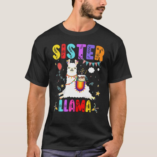 Sister Llama Birthday Llama Alpaca Theme Familj B T Shirt (Framsida)