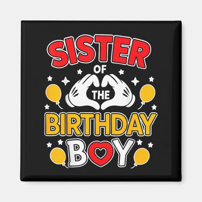 Sister Of The Birthday Boy Family Matching Dad Mom Magnet (Framsidan)