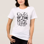 Sister of the bride typography wedding t shirt<br><div class="desc">Sister of the bride typography wedding Tri-Blend Shirt with a Diamond ring and a heart</div>