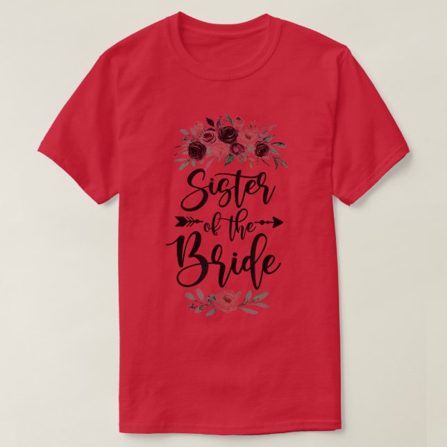 Sister Of The Bride Wedding Shower Celebration Lil T Shirt (Design framsida)