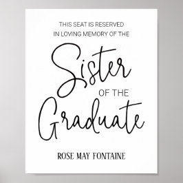 Sister of the Graduate Memorial Reserved Seat Poster