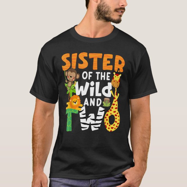 Sister Of The Wild and Two 2 Zoo Theme Party Safar T Shirt (Framsida)