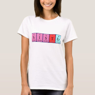 Sister Periodisk skjorta bord namn T Shirt