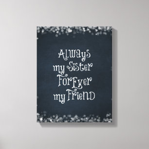 Sister Quote Canvastryck