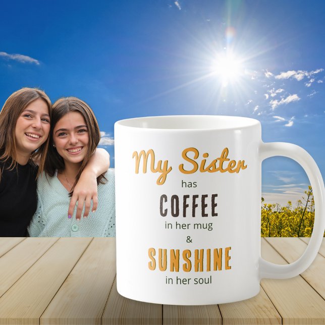 Sister Sunshine Soul Söt Blommigt Bouquet-kaffe Kaffemugg (A mug for a sister with heartfelt message 'My sister has coffee in her mug and sunshine in her soul')
