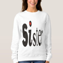 Sister Sweatshirt