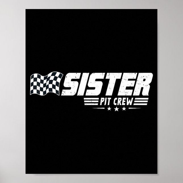 Sister T Crew Race Car Birthday Family Racing  Poster (Framsidan)