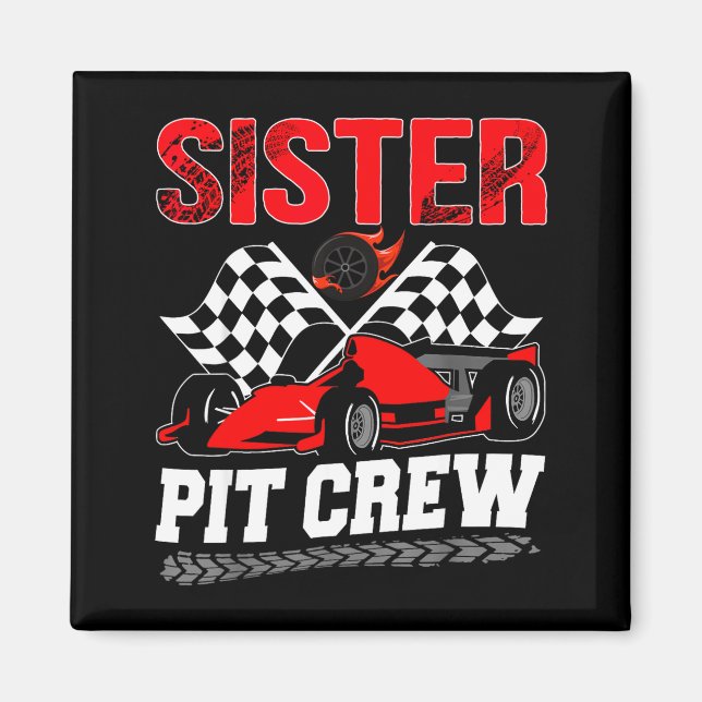 Sister T Crew Racing Family Race Car Birthday Boy  Magnet (Framsidan)