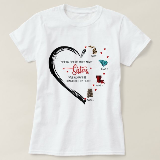 Sisters, Besties kommer alltid att kopplas samman  T Shirt (Design framsida)