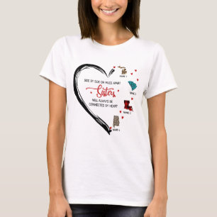 Sisters, Besties kommer alltid att kopplas samman  T Shirt