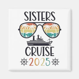 Sisters Cruise 2025 Family Matching Resa Magnet