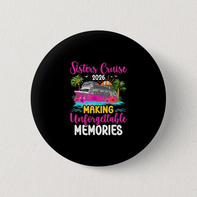 Sisters Cruising 2026 Making Memories Sisters Crui Knapp (Framsida)