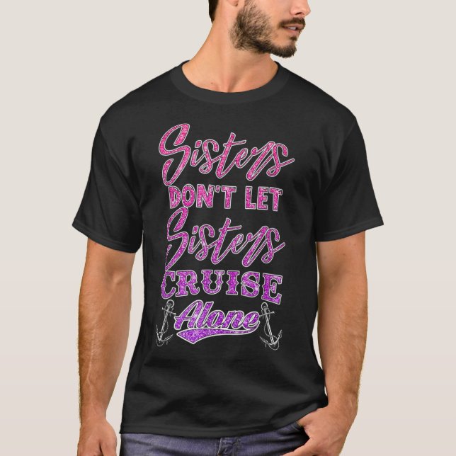 Sisters får inte träna Ensam kvinnor flickor T Shirt (Framsida)