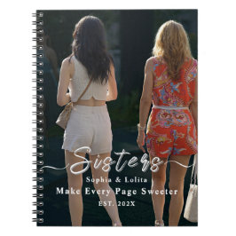 Sisters Forever – Custom Photo Spiral Notebook Anteckningsbok