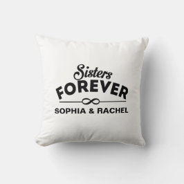 Sisters Forever Kudde