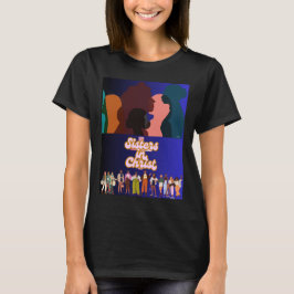 Sisters i Kristus T-shirt