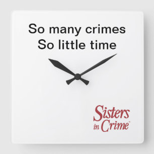 Sisters in Crime Acrylic Wall Clock Fyrkantig Klocka