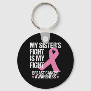 Sisters kamp är min medvetenhet om bröstcancer i k nyckelring