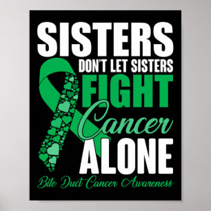 Sisters låt inte systrarna bekämpa cancer Ensam D Poster
